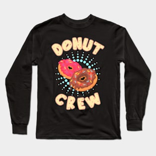 Donut Crew Birthday Party Doughnut Squad Kids Back to School Long Sleeve T-Shirt